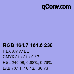 カラーコード: RGB 164.7 164.6 238 | qconv.com
