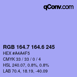 カラーコード: RGB 164.7 164.6 245 | qconv.com