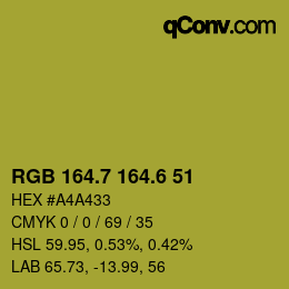 カラーコード: RGB 164.7 164.6 51 | qconv.com