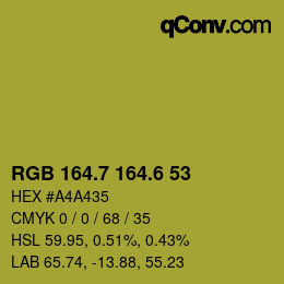 カラーコード: RGB 164.7 164.6 53 | qconv.com