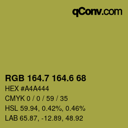 カラーコード: RGB 164.7 164.6 68 | qconv.com