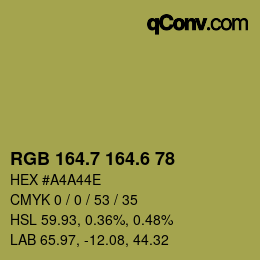 カラーコード: RGB 164.7 164.6 78 | qconv.com