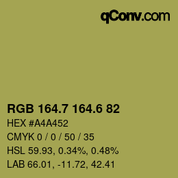 カラーコード: RGB 164.7 164.6 82 | qconv.com