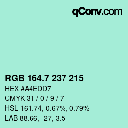 カラーコード: RGB 164.7 237 215 | qconv.com