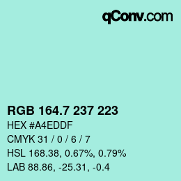 カラーコード: RGB 164.7 237 223 | qconv.com