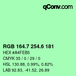 カラーコード: RGB 164.7 254.6 181 | qconv.com