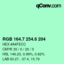 カラーコード: RGB 164.7 254.6 204 | qconv.com