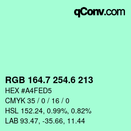 カラーコード: RGB 164.7 254.6 213 | qconv.com