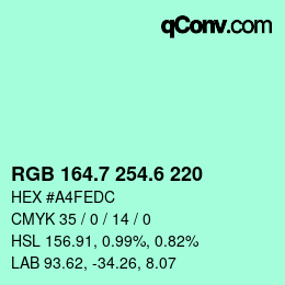 カラーコード: RGB 164.7 254.6 220 | qconv.com