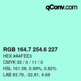カラーコード: RGB 164.7 254.6 227 | qconv.com