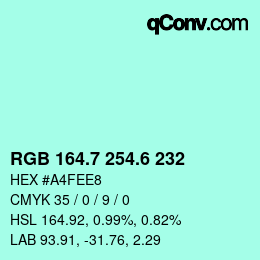 カラーコード: RGB 164.7 254.6 232 | qconv.com