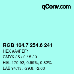 カラーコード: RGB 164.7 254.6 241 | qconv.com
