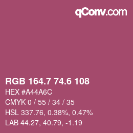 カラーコード: RGB 164.7 74.6 108 | qconv.com