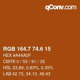 カラーコード: RGB 164.7 74.6 15 | qconv.com