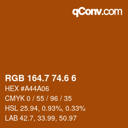 カラーコード: RGB 164.7 74.6 6 | qconv.com