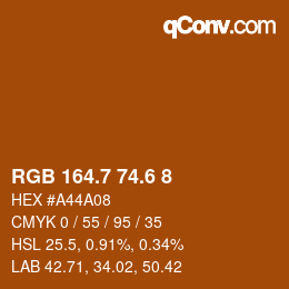 カラーコード: RGB 164.7 74.6 8 | qconv.com