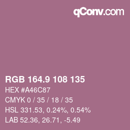 カラーコード: RGB 164.9 108 135 | qconv.com