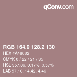 カラーコード: RGB 164.9 128.2 130 | qconv.com