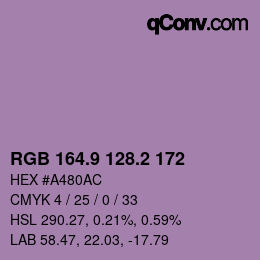 カラーコード: RGB 164.9 128.2 172 | qconv.com