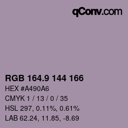 カラーコード: RGB 164.9 144 166 | qconv.com