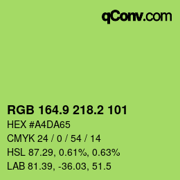 カラーコード: RGB 164.9 218.2 101 | qconv.com