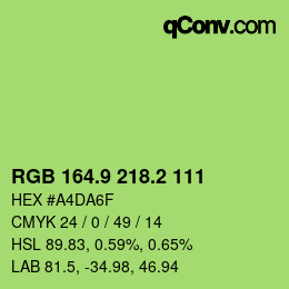 カラーコード: RGB 164.9 218.2 111 | qconv.com