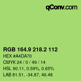 カラーコード: RGB 164.9 218.2 112 | qconv.com