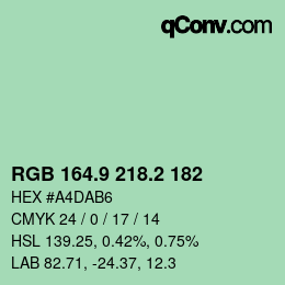 カラーコード: RGB 164.9 218.2 182 | qconv.com