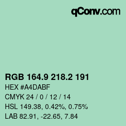 カラーコード: RGB 164.9 218.2 191 | qconv.com
