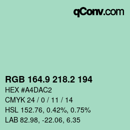 カラーコード: RGB 164.9 218.2 194 | qconv.com