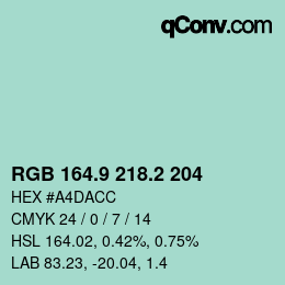 カラーコード: RGB 164.9 218.2 204 | qconv.com
