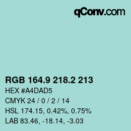 カラーコード: RGB 164.9 218.2 213 | qconv.com