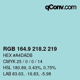 カラーコード: RGB 164.9 218.2 219 | qconv.com
