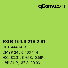 カラーコード: RGB 164.9 218.2 81 | qconv.com