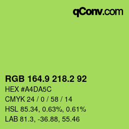 カラーコード: RGB 164.9 218.2 92 | qconv.com