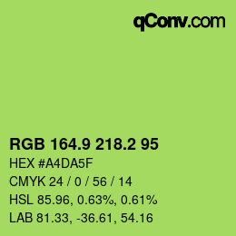 カラーコード: RGB 164.9 218.2 95 | qconv.com