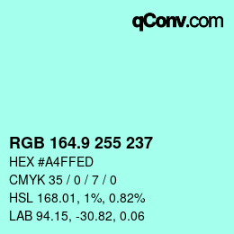 カラーコード: RGB 164.9 255 237 | qconv.com