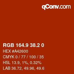 Farbcode: RGB 164.9 38.2 0 | qconv.com