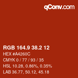 カラーコード: RGB 164.9 38.2 12 | qconv.com