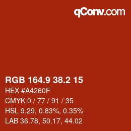 カラーコード: RGB 164.9 38.2 15 | qconv.com