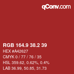 カラーコード: RGB 164.9 38.2 39 | qconv.com