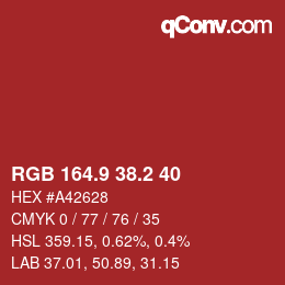 カラーコード: RGB 164.9 38.2 40 | qconv.com