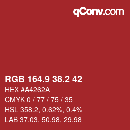 カラーコード: RGB 164.9 38.2 42 | qconv.com