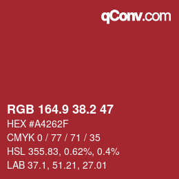 カラーコード: RGB 164.9 38.2 47 | qconv.com