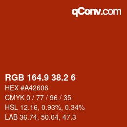 カラーコード: RGB 164.9 38.2 6 | qconv.com