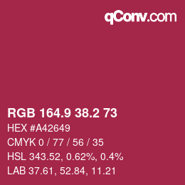 カラーコード: RGB 164.9 38.2 73 | qconv.com