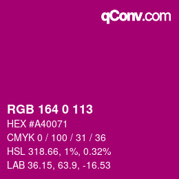カラーコード: RGB 164 0 113 | qconv.com