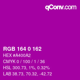 カラーコード: RGB 164 0 162 | qconv.com