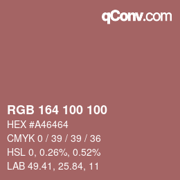 Color code: RGB 164 100 100 | qconv.com