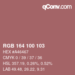 Color code: RGB 164 100 103 | qconv.com